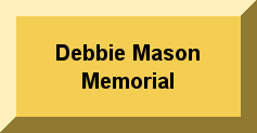 Debbie Mason Memorial